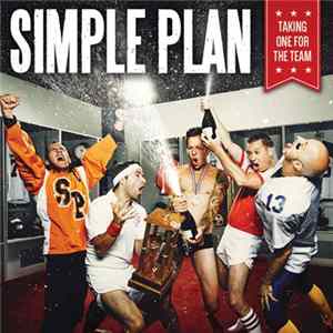 Simple Plan - Taking One For The Team Album