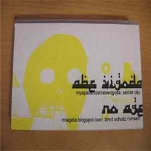 Abe Vigoda / No Age - Secret City / Brett Schultz Himself Album