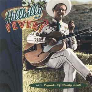 Various - Hillbilly Fever, Vol. 2: Legends Of Honky Tonk Album