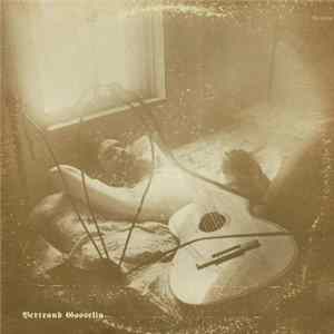 Bertrand Gosselin - Bertrand Gosselin Album