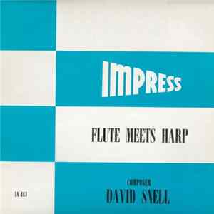 David Snell - Flute Meets Harp Album