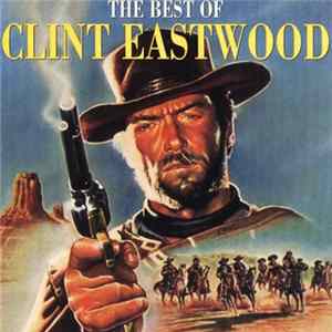 Various - The Best Of Clint Eastwood Album