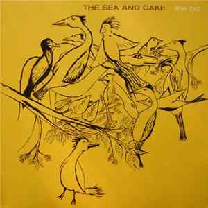 The Sea And Cake - The Biz Album