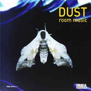 Dust - Room Music Album