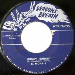 E. Morris - Money Hungry / Those Teardrops Album