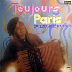 Orchester André Bouvier - Toujours Paris Album