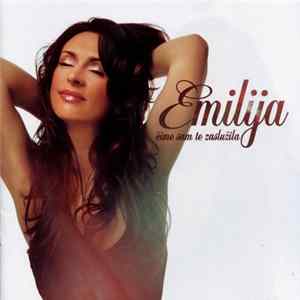 Emilija - Čime Sam Te Zaslužila Album