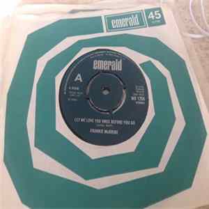 Frankie McBride - Let Me Love You Once Before You Go Album