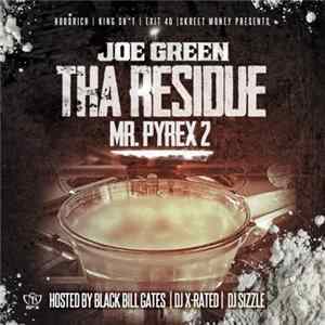 Joe Green - Tha Residue: Mr. Pyrex 2 Album