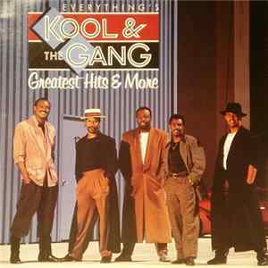 Kool & The Gang - Everything's Kool & The Gang - Greatest Hits & More Album