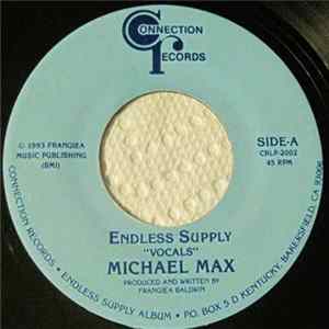 Michael Max - Endless Supply Album