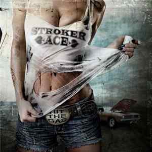 Stroker Ace - Hit The Gas Album