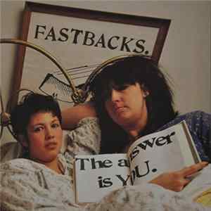 Fastbacks - The Answer Is YOU. Album