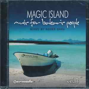 Roger Shah - Magic Island: Music For Balearic People Vol. 3 Album