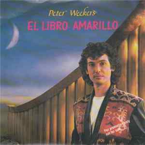Peter Weekers - El Libro Amarillo Album