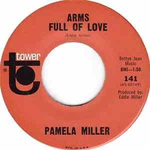 Pamela Miller - Arms Full Of Love / You're So Hard To Hold Album