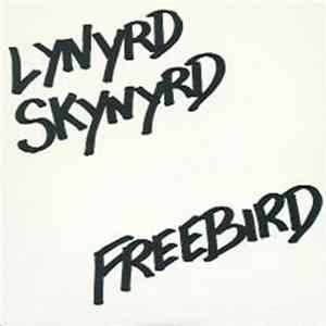 Lynyrd Skynyrd - Freebird Album