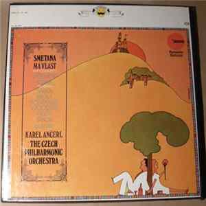 The Czech Philharmonic Orchestra, Karel Ančerl, Bedřich Smetana - Smetana: Má vlast Album
