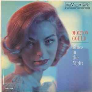 Morton Gould And His Orchestra - Blues In The Night Album