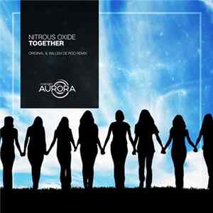 Nitrous Oxide - Together Album