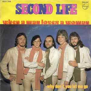 Second Life - When A Man Loves A Woman Album