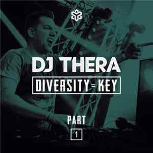 DJ Thera - Diversity = Key (Part 1) Album