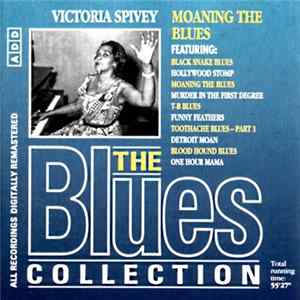 Victoria Spivey - Moaning The Blues Album