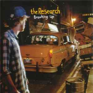 The Research - Breaking Up Album