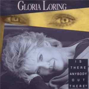Gloria Loring - Is There Anybody Out There? Album