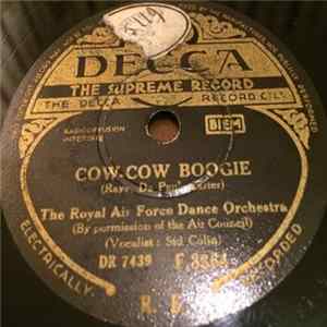 The Royal Air Force Dance Orchestra - Cow-Cow Boogie / Commando Patrol Album