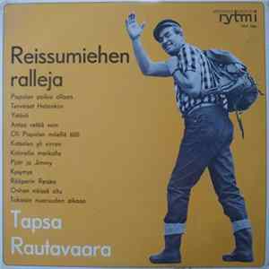 Tapsa Rautavaara, Pauli Granfeltin Yhtye - Reissumiehen Ralleja Album
