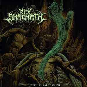 Rex Shachath - Sepulchral Torment Album