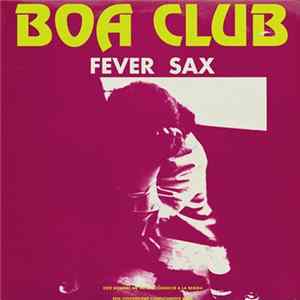 Boa Club - Fever Sax Album