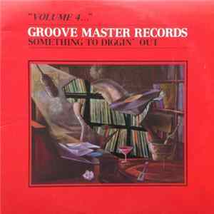 Various - Volume 4... Something To Diggin' Out Album