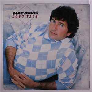 Mac Davis - Soft Talk Album