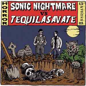 Sonic Nightmare, TequilaSavate - Sonic Nightmare VS Tequilasavate Album