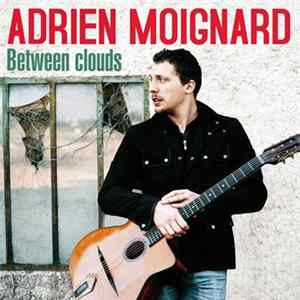 Adrien Moignard - Between Clouds Album