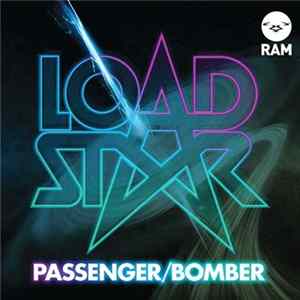 Loadstar - Passenger / Bomber Album