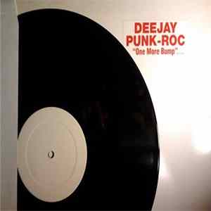 Deejay Punk-Roc - One More Bump Album