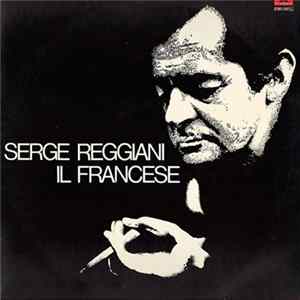 Serge Reggiani - Il Francese Album