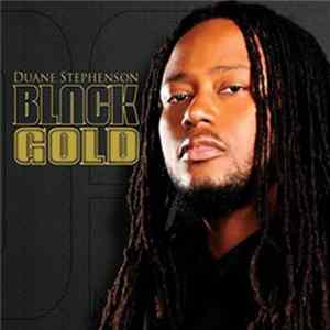 Duane Stephenson - Black Gold Album