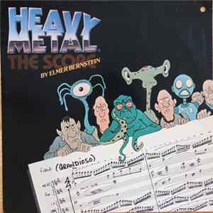 Elmer Bernstein - Heavy Metal - The Score Album
