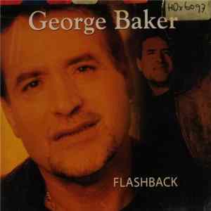 George Baker - Flashback Album