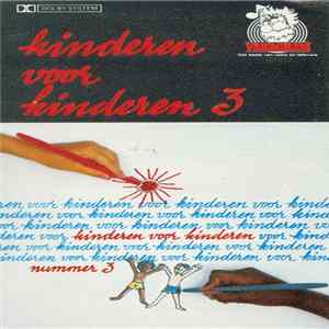 Kinderen voor Kinderen - Kinderen Voor Kinderen 3 Album