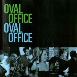 Oval Office - Oval Office Album
