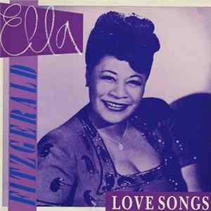 Ella Fitzgerald - Love Songs Album