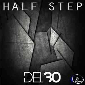 DEL-30 - Half Step Album