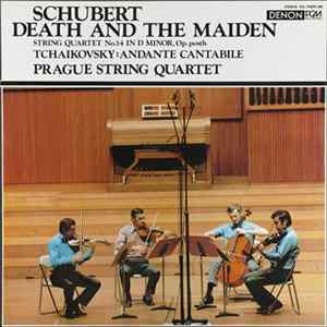 Schubert / Tchaikovsky, Prague String Quartet - Death And The Maiden / Andante Cantabile Album
