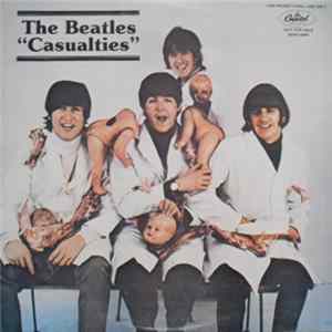 The Beatles - Casualties Album
