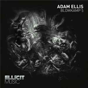 Adam Ellis - Blomkamp 5 Album
